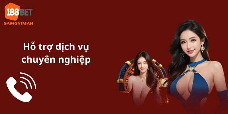 Đội ngũ của nhà cái luôn hỗ trợ dịch vụ tận tình, chuyên nghiệp