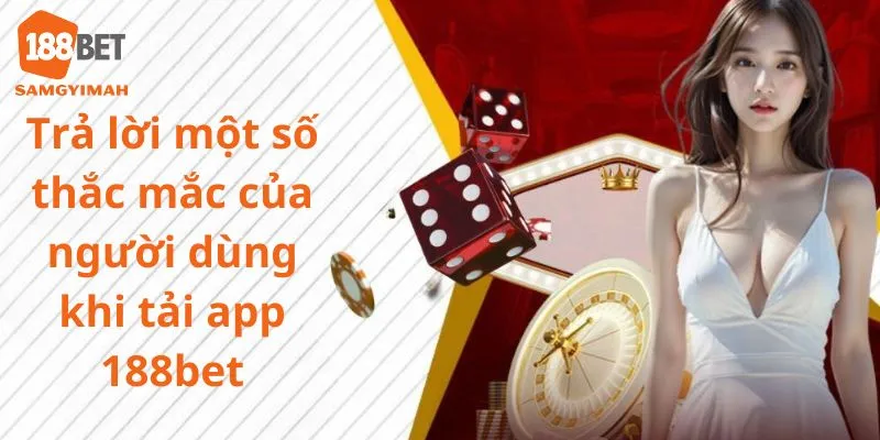 Một số thắc mắc của anh em người chơi khi tải ứng dụng về máy